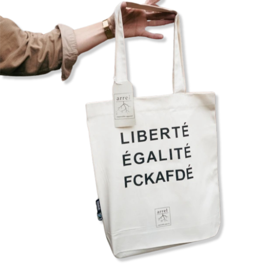 Tote Bag – LIBERTÉ ÉGALITÉ FUCK AFD von arrel